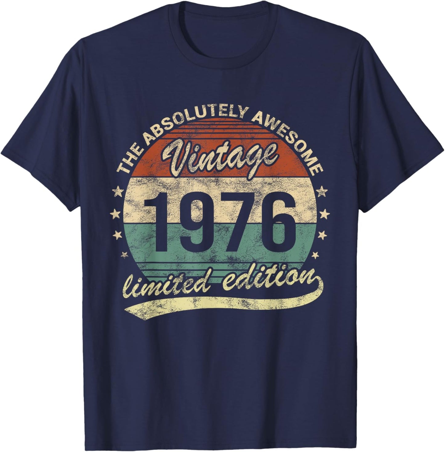 50th Birthday Awesome Vintage Vintage 1976 Man Or Woman T-Shirt - T-Shirt | Navy