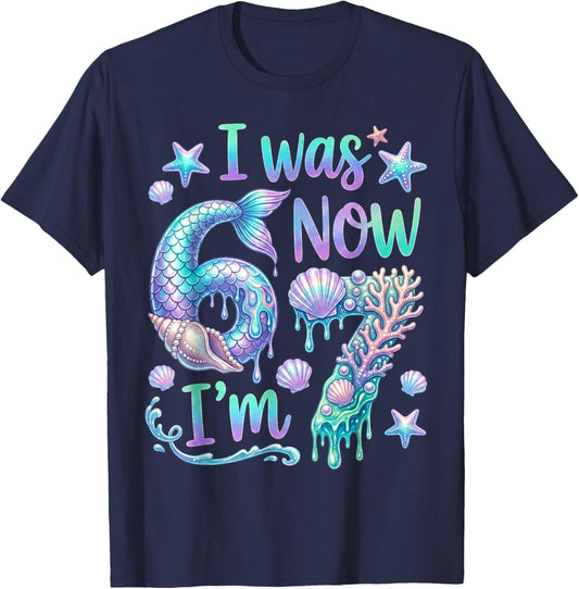 I was 6 Now Im 7 Mermaid 7th Birthday Girl 7 Year Old T-Shirt - T-Shirt | Navy