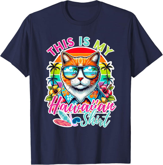 This Is My Hawaiian Shirt Funny Cat Party Oahu Hawaii Women Girls Kids T-Shirt - T-Shirt | Navy