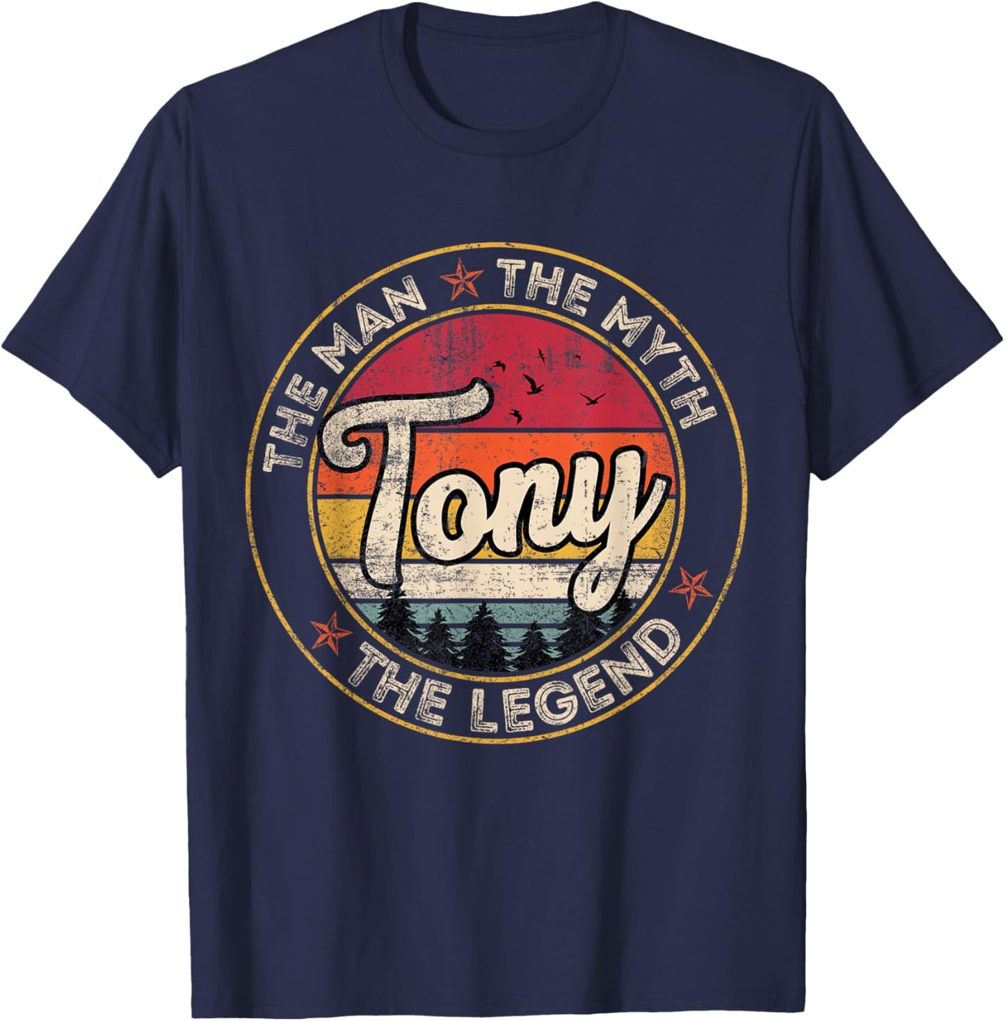 Tony The Man The Myth The Legend Personalized Name T-Shirt - T-Shirt | Navy
