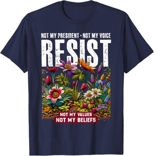Not My President Anti Trump Political Protest Resist T-Shirt - T-Shirt | Navy