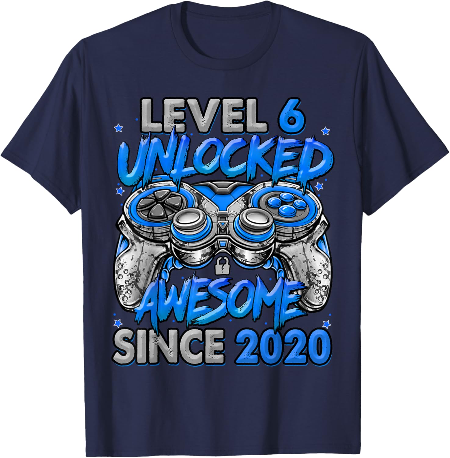 Level 6 Unlocked Awesome Since 2020 6th Birthday Gaming T-Shirt - T-Shirt | Navy