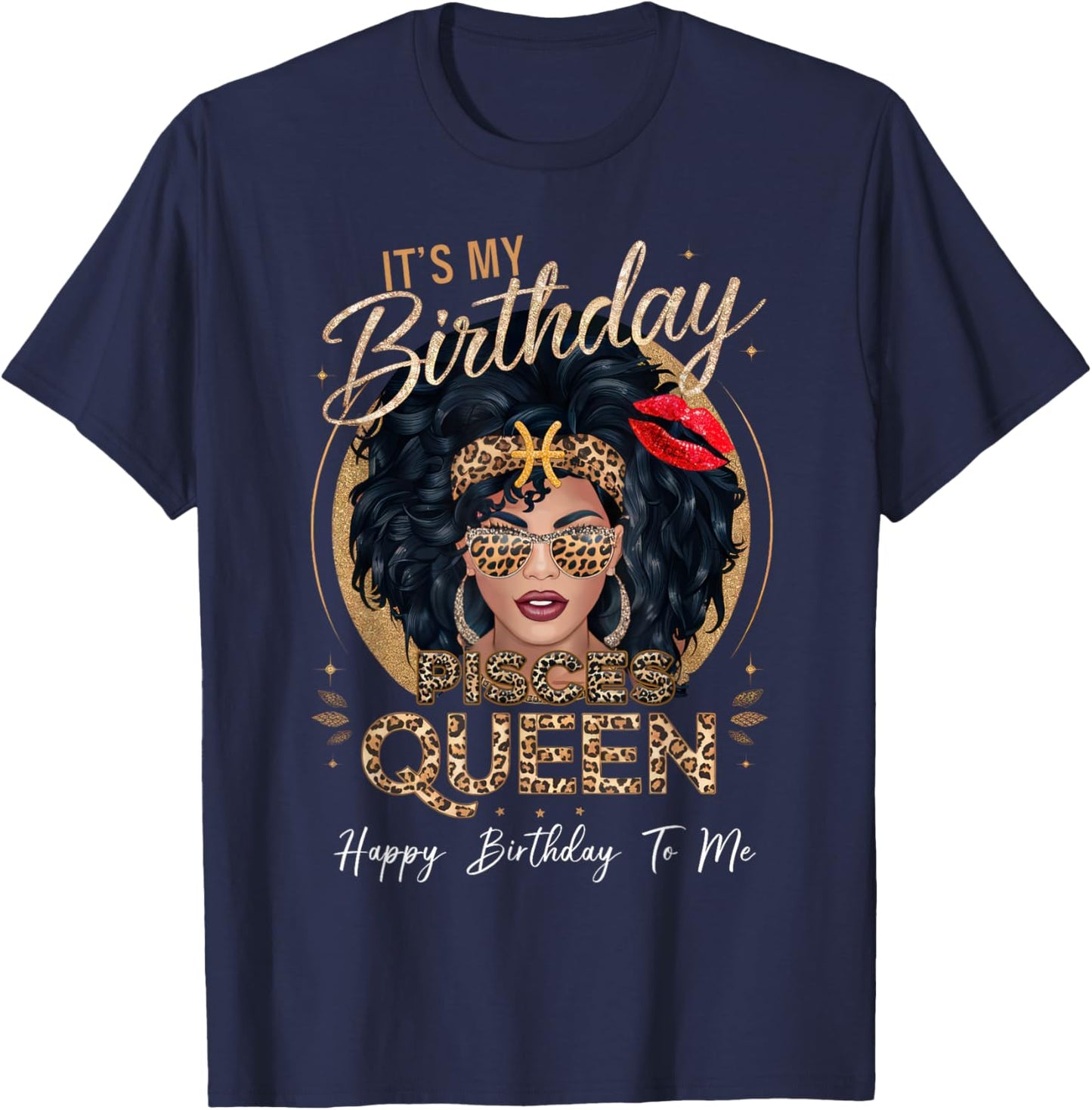 It's My Birthday Pisces Queen Loc'd Hair Black Women T-Shirt - T-Shirt | Navy
