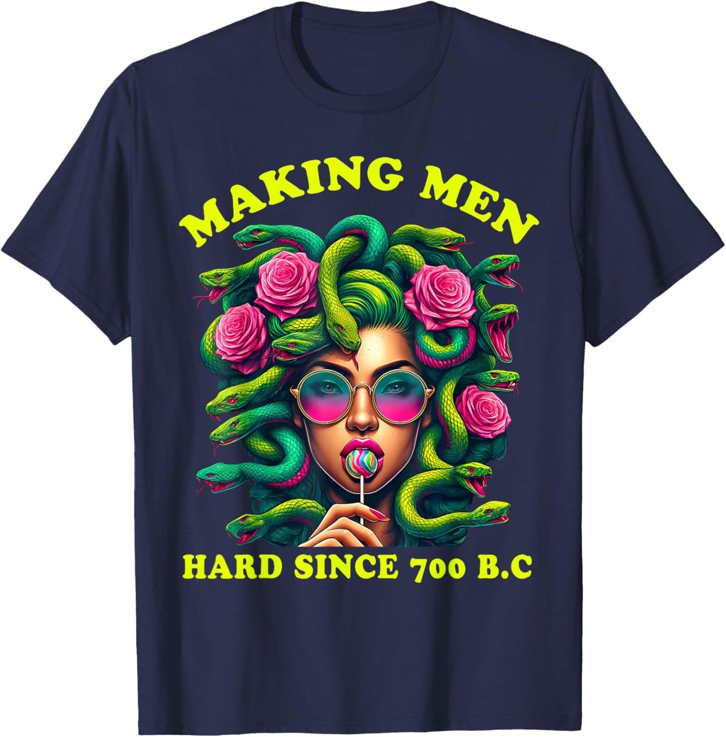 Making Men Hard Since 700 B.C Funny Feminist Medusa Ancient T-Shirt - T-Shirt | Navy