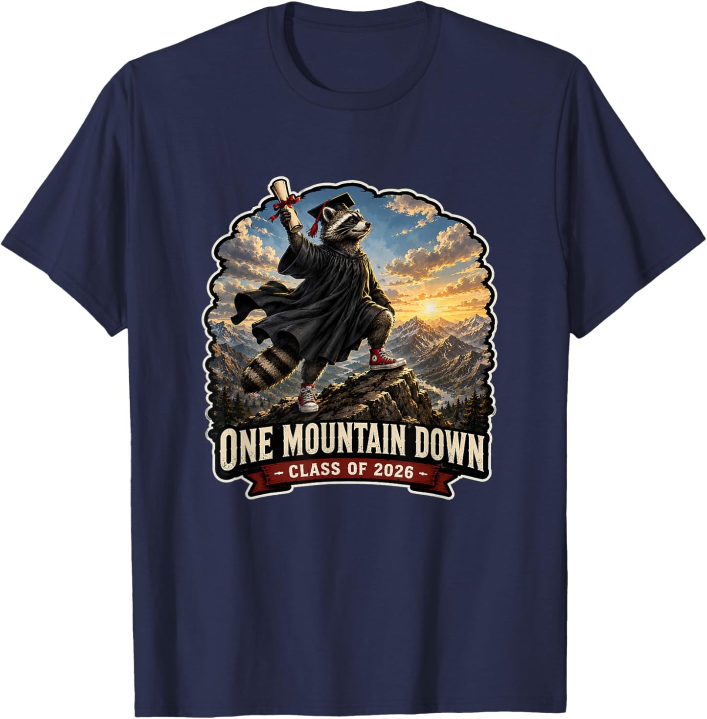 One Mountain Down Graduation Gift Class of 2026 T-Shirt - T-Shirt | Navy