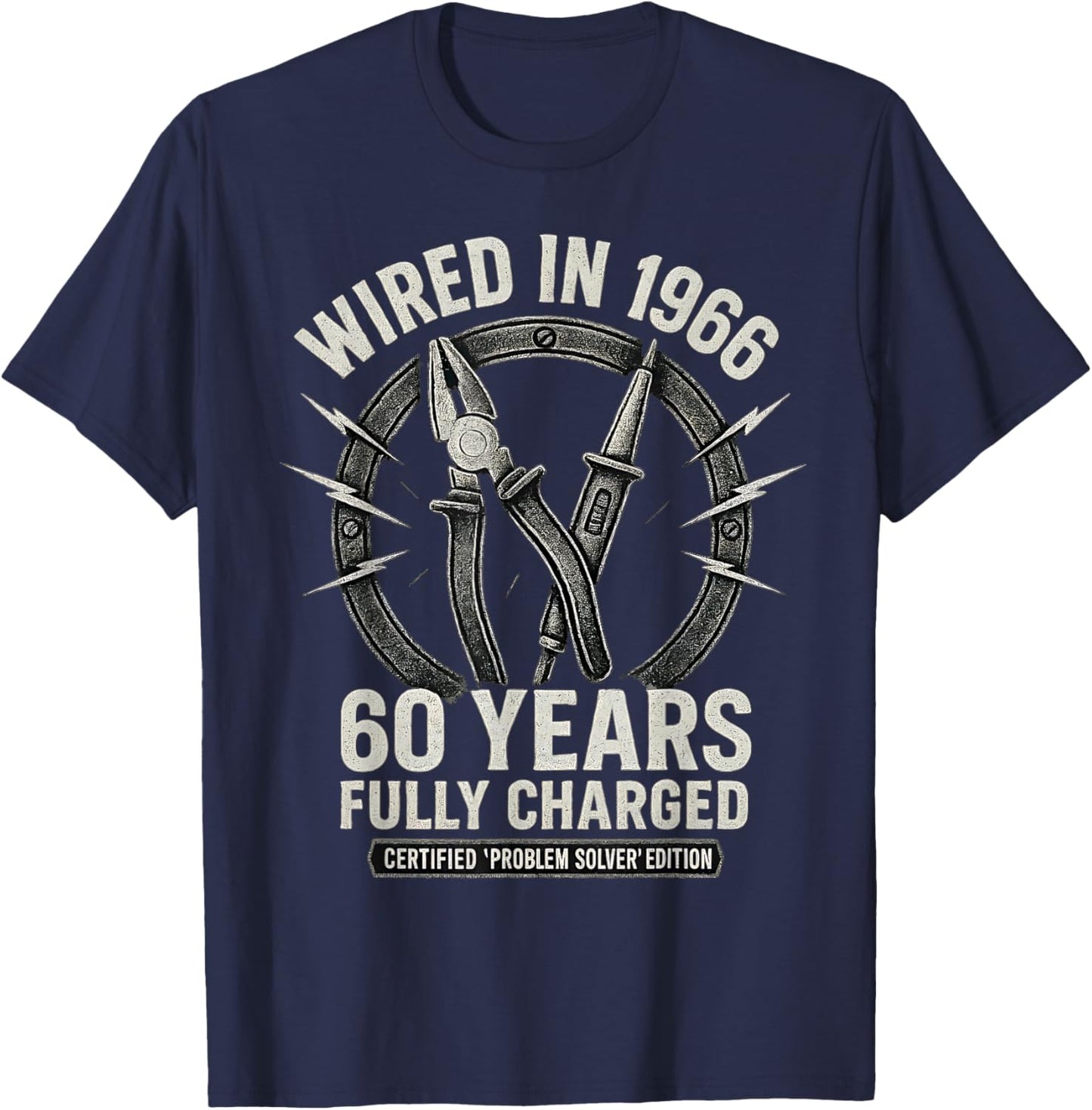 60th Birthday Electrician Wired in 1966 Vintage T-Shirt - T-Shirt | Navy
