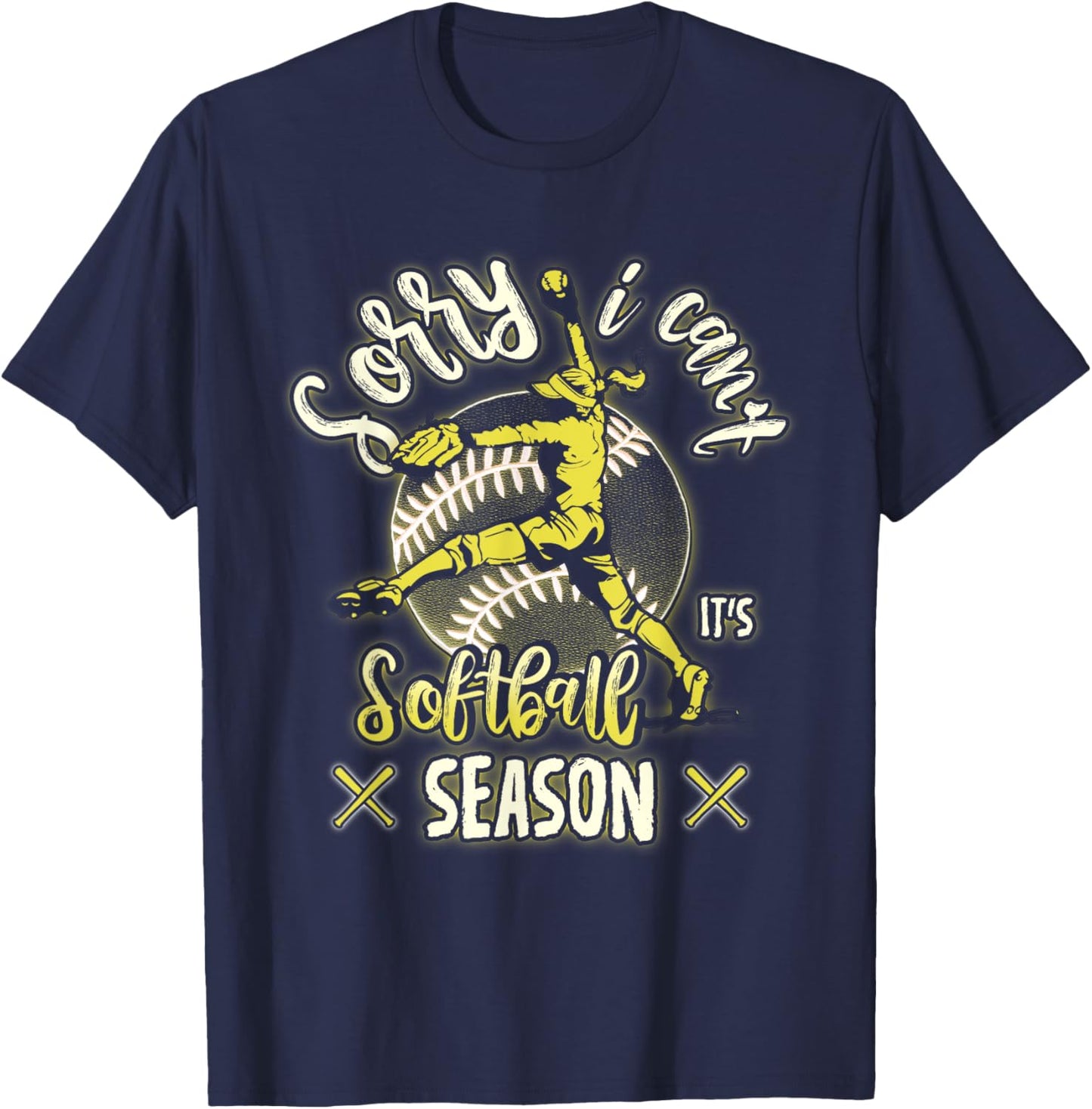 Sorry I Can't It's Softball Season Woman Girl Player Sport T-Shirt - T-Shirt | Navy