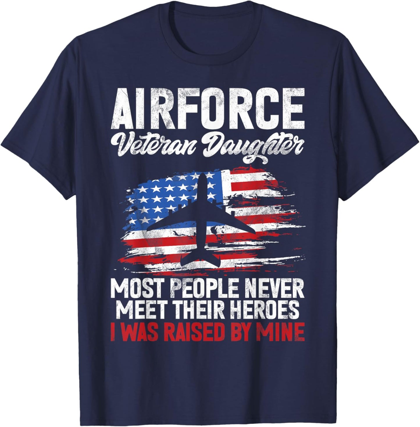 Airforce Veteran Daughter Memorial Day Granddaughter T-Shirt - T-Shirt | Navy