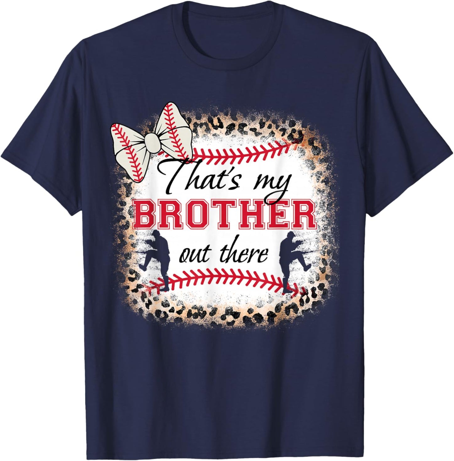 Baseball-shirt Women Sister That's My Brother Out There T-Shirt - T-Shirt | Navy