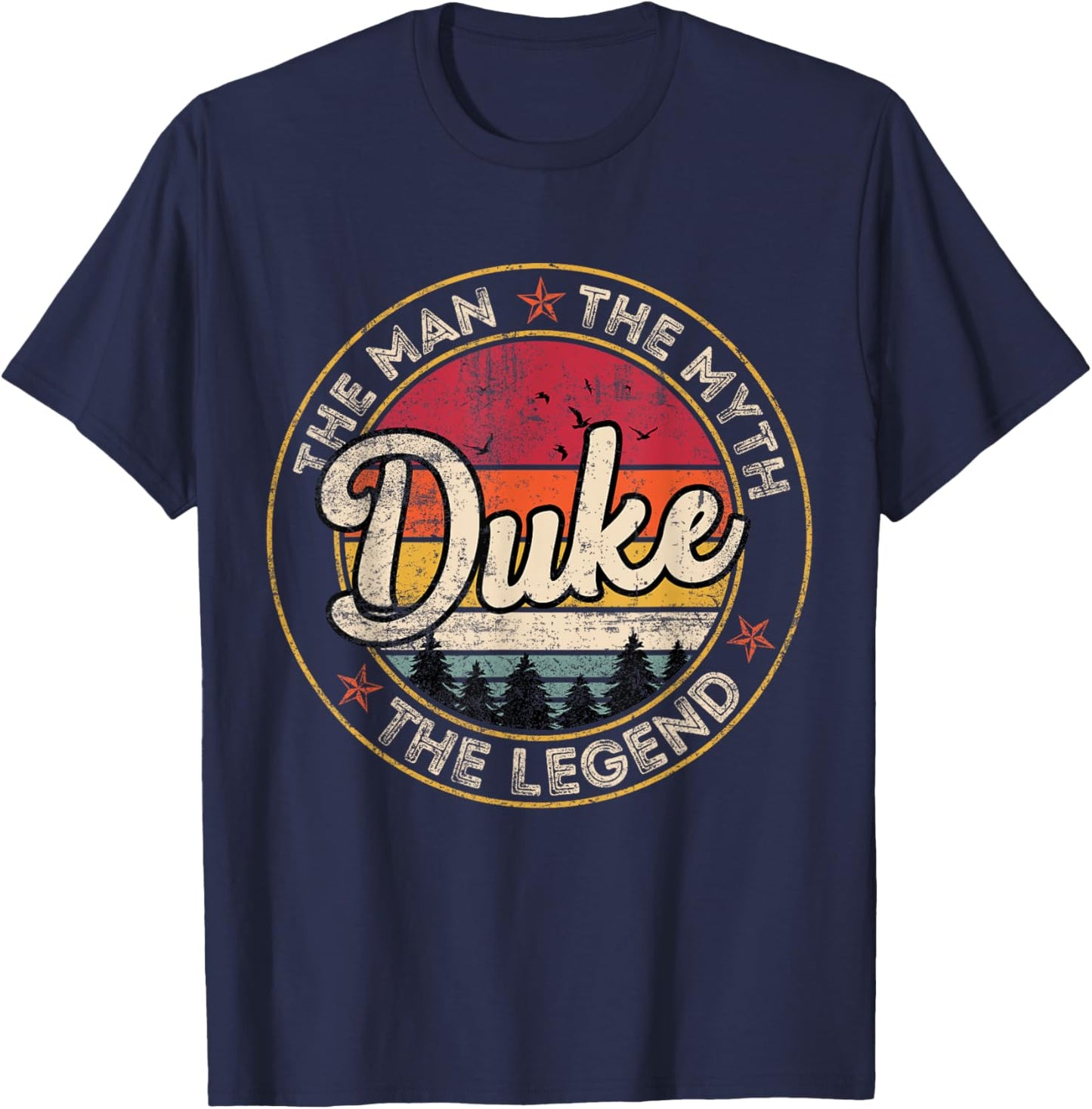 Duke The Man The Myth The Legend Personalized Name T-Shirt - T-Shirt | Navy