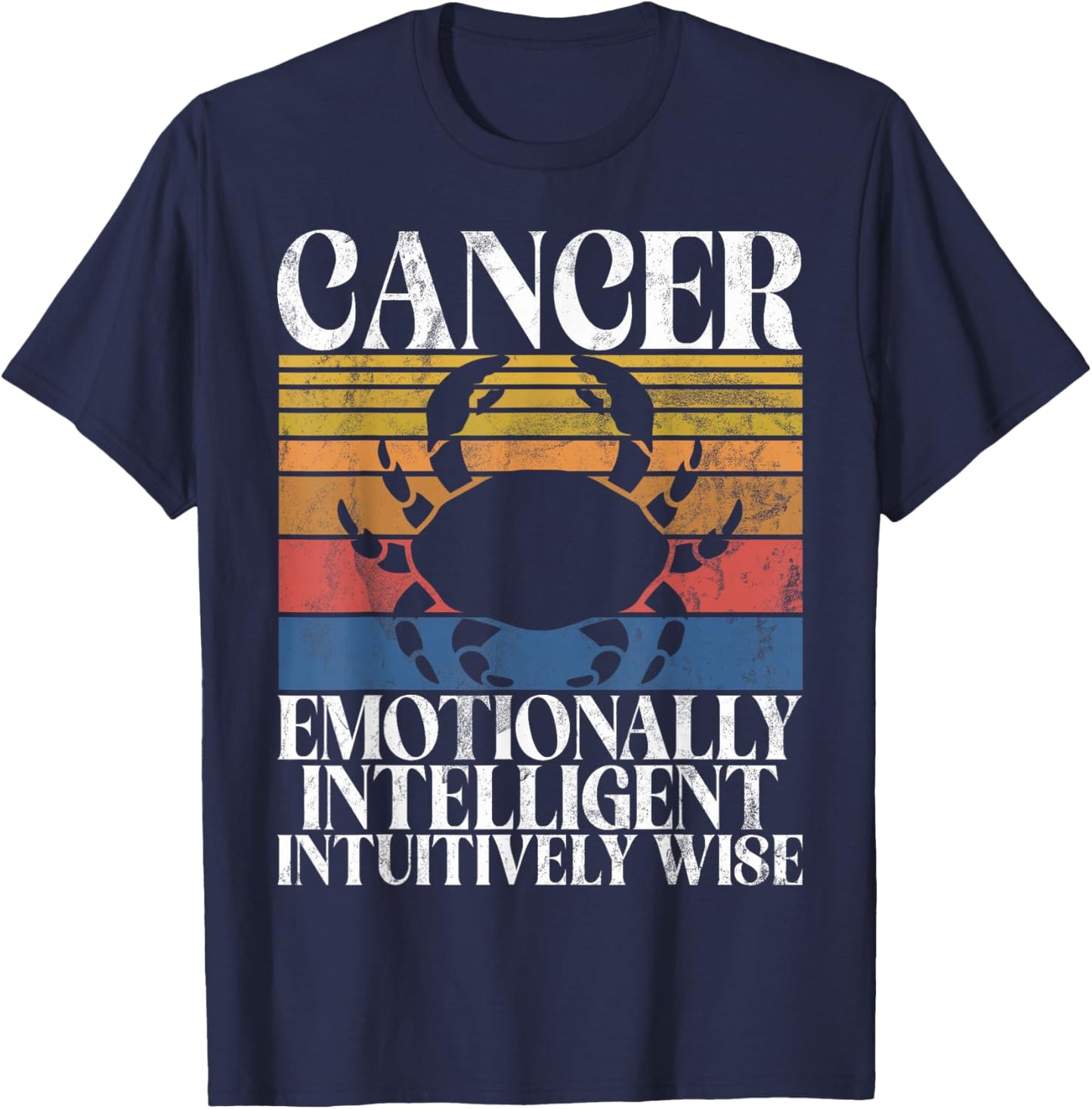 Cancer emotionally intelligent intuitively Wise Cancer T-Shirt - T-Shirt | Navy
