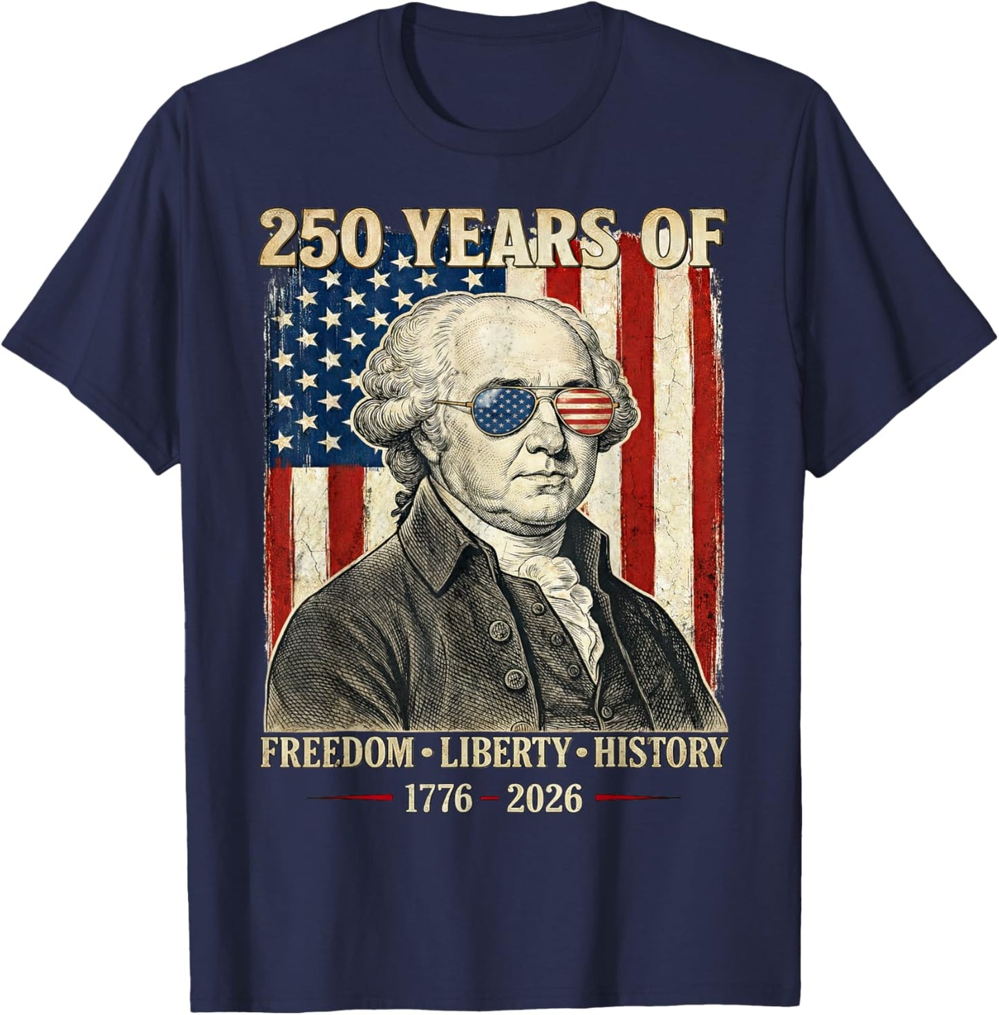 250 Years of Freedom Liberty History John Adams Retro T-Shirt - T-Shirt | Navy