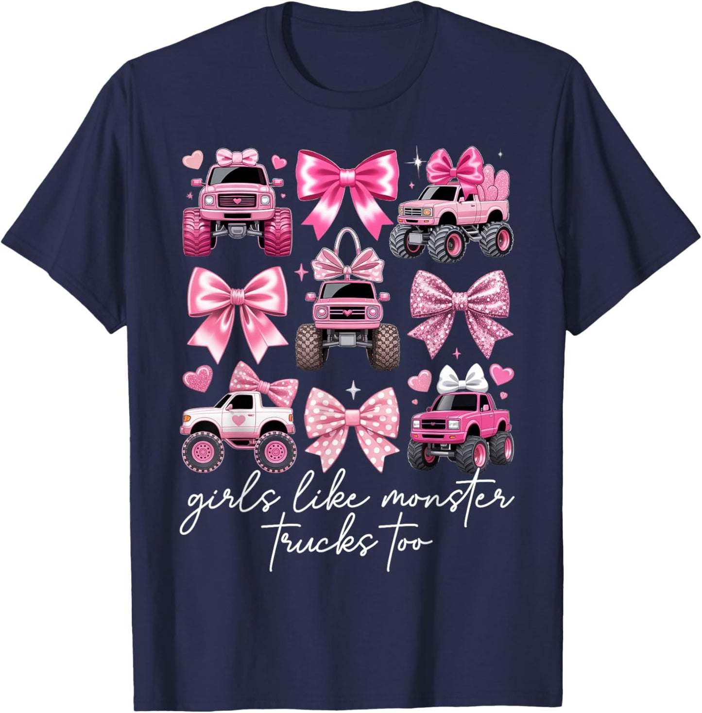 Girls Like Monster Trucks Too Coquette Monster Truck Girls T-Shirt - T-Shirt | Navy