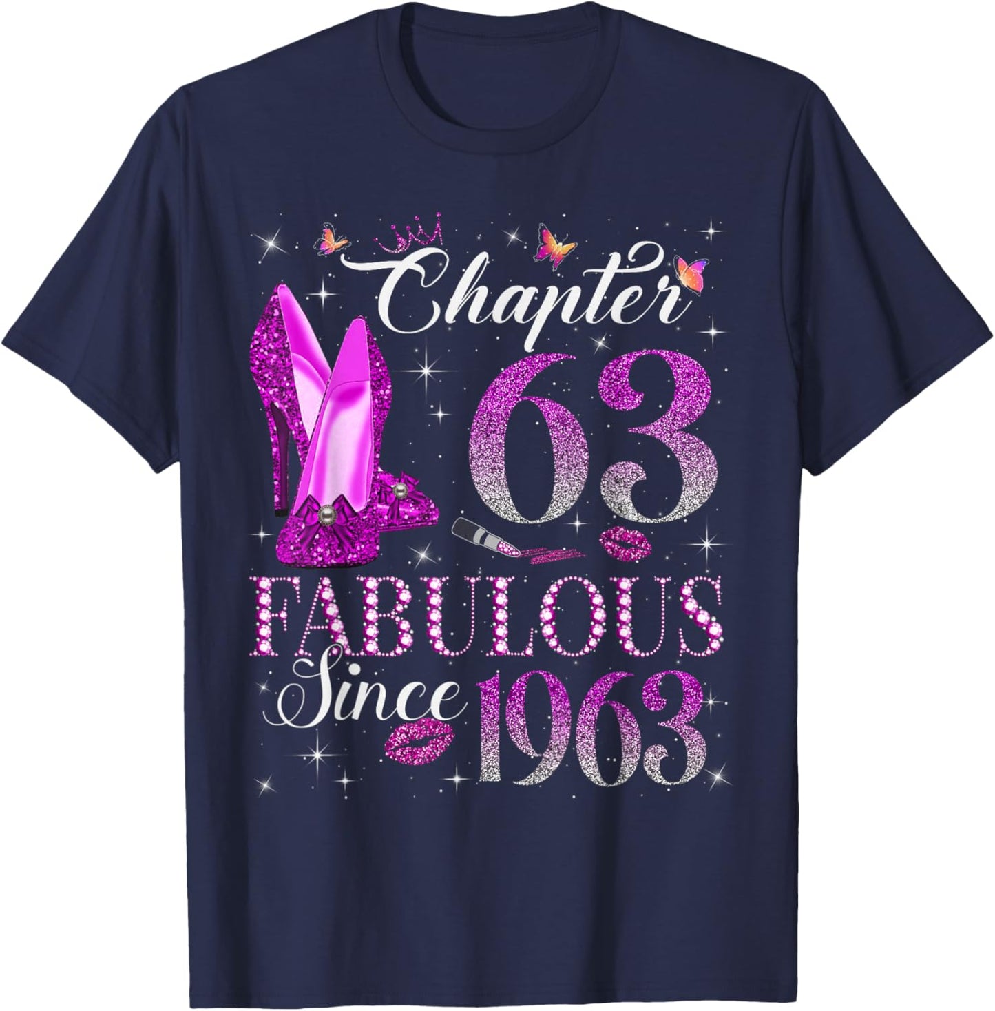 Chapter 63 Fabulous Since 1963 63rd Birthday Gift T-Shirt - T-Shirt | Navy