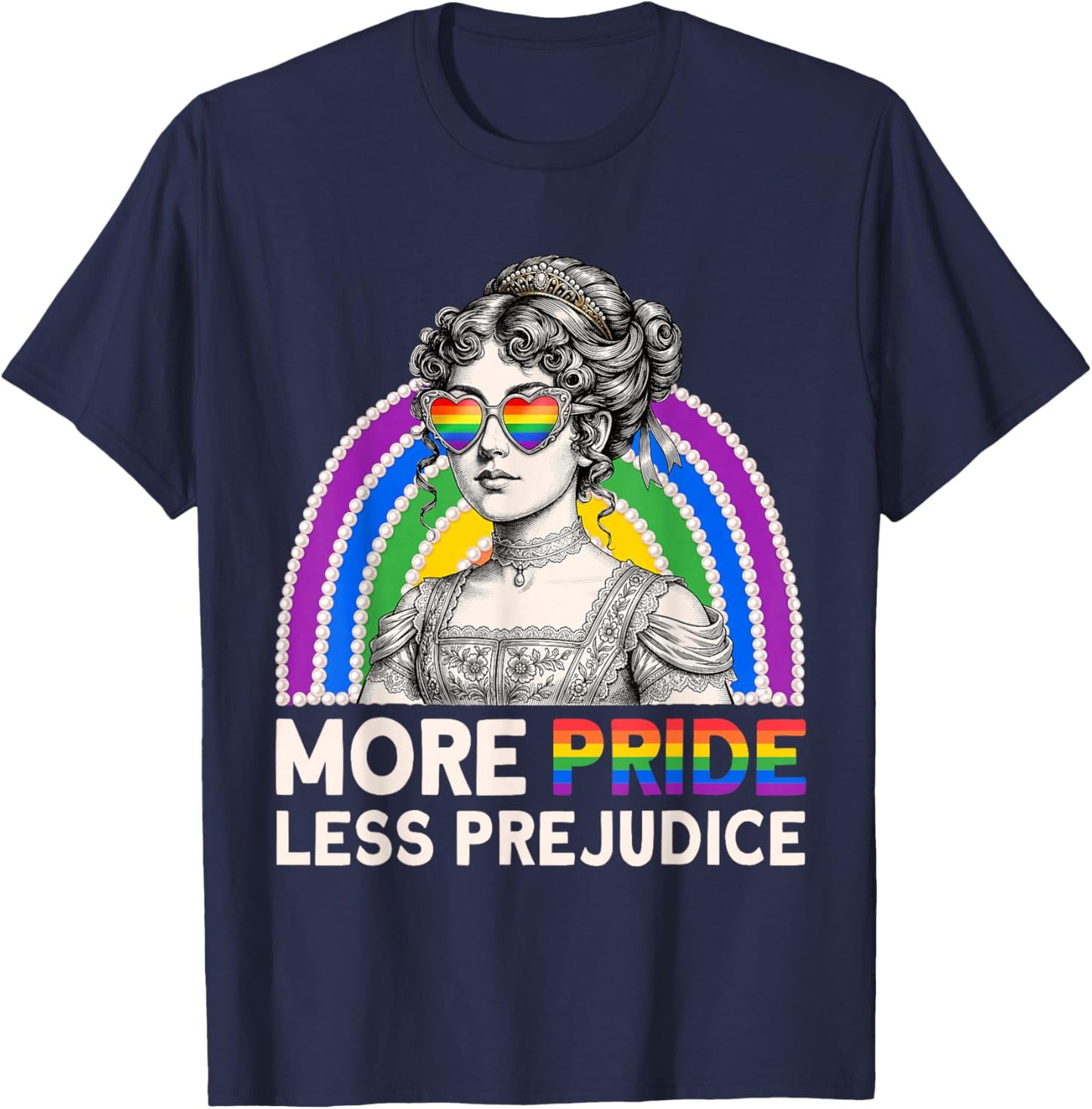 More Pride Less Prejudice Rainbow LGBT Pride Men Women T-Shirt - T-Shirt | Navy