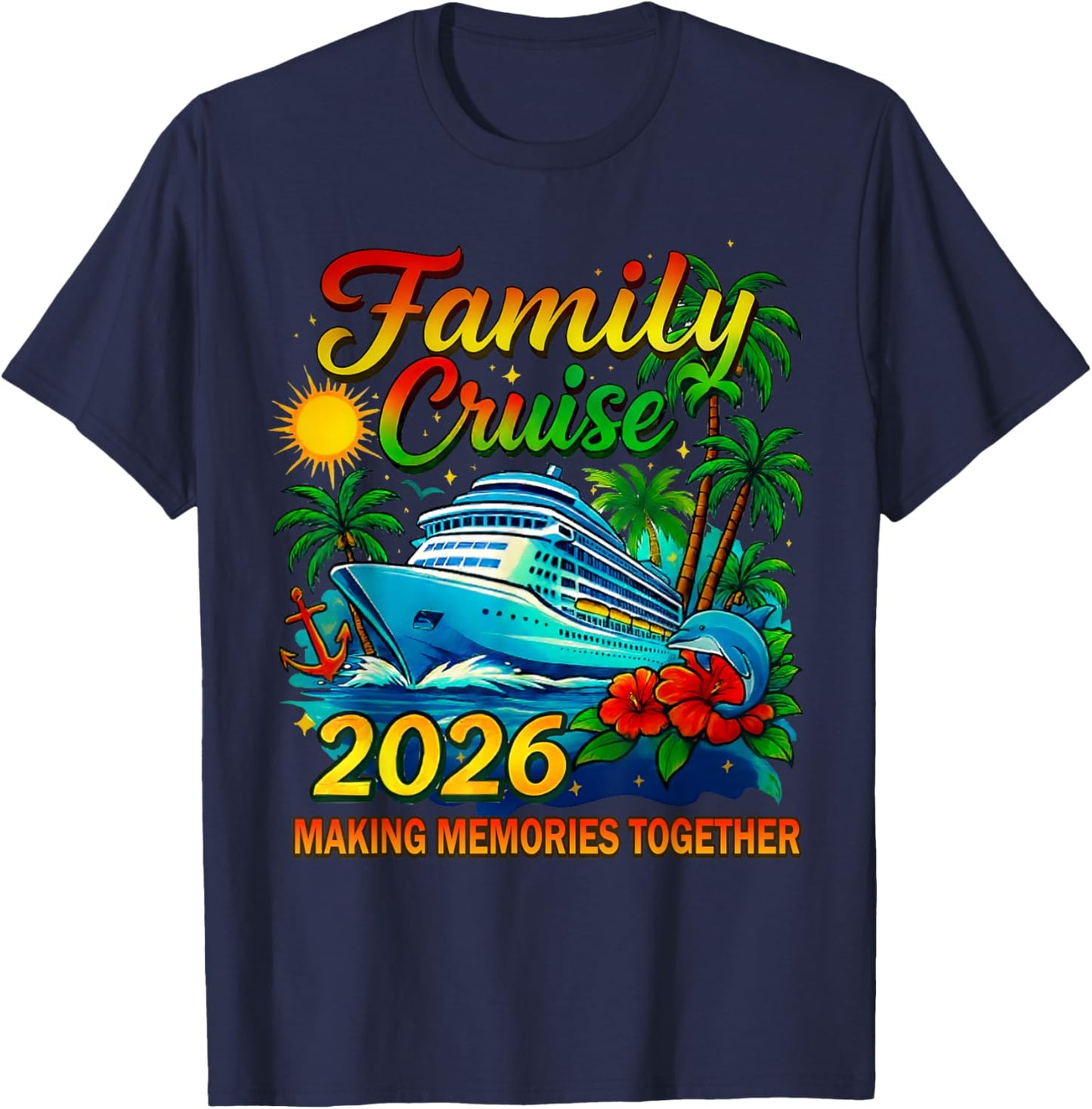 Family Cruise 2026 Summer Vacation Matching Family Cruise T-Shirt - T-Shirt | Navy