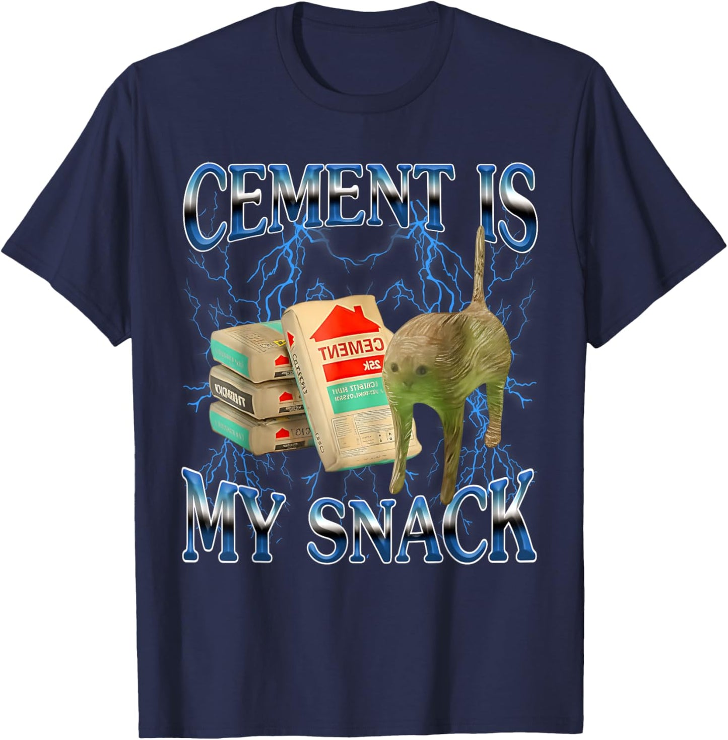 Cement is My Snack Funny Cat Meme Internet Memes Funny Memes T-Shirt - T-Shirt | Navy