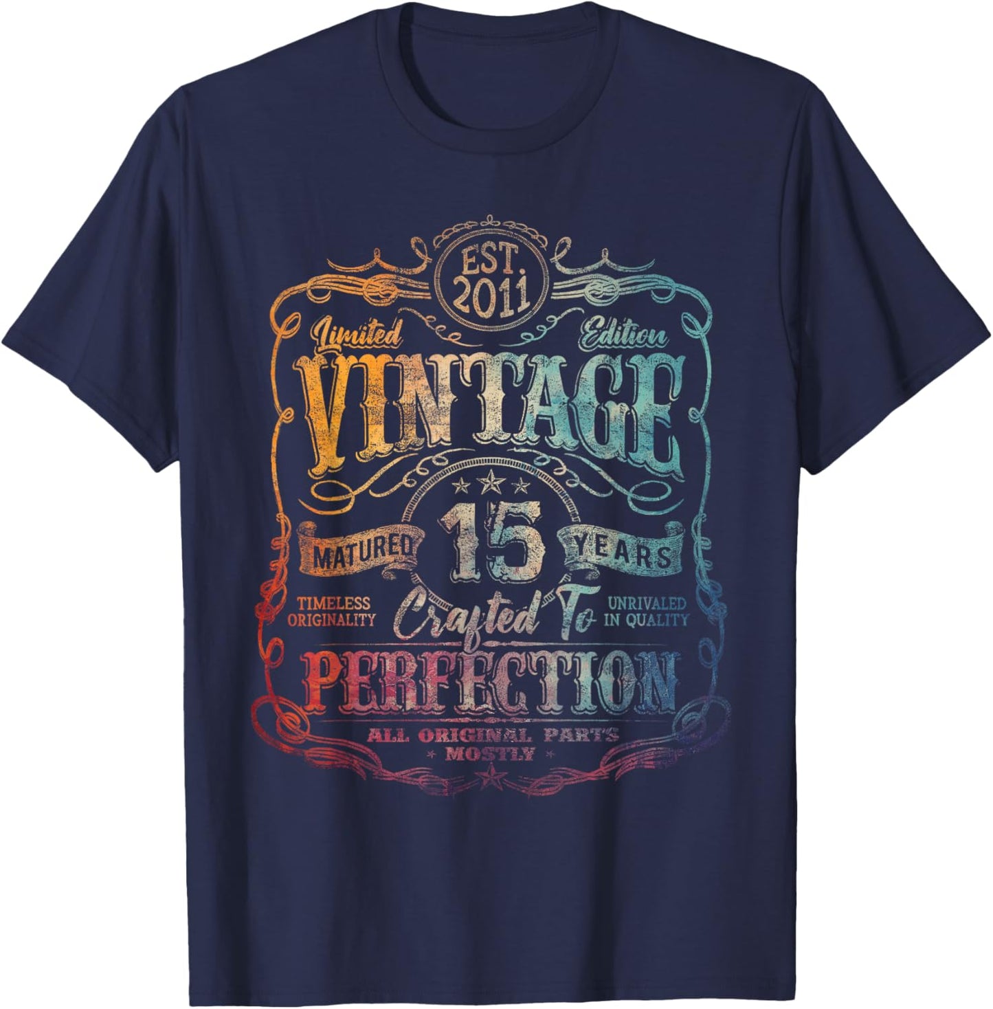 Vintage 2011 Limited Edition Shirt 15 Year Old 15th Birthday T-Shirt - T-Shirt | Navy