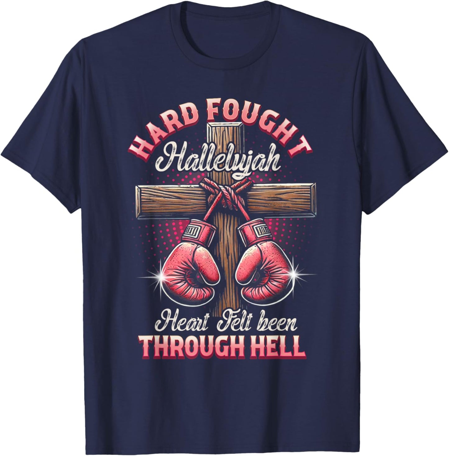 Hard Fought Heart Felt Bee Hallelujah Christian Boxing Faith T-Shirt - T-Shirt | Navy