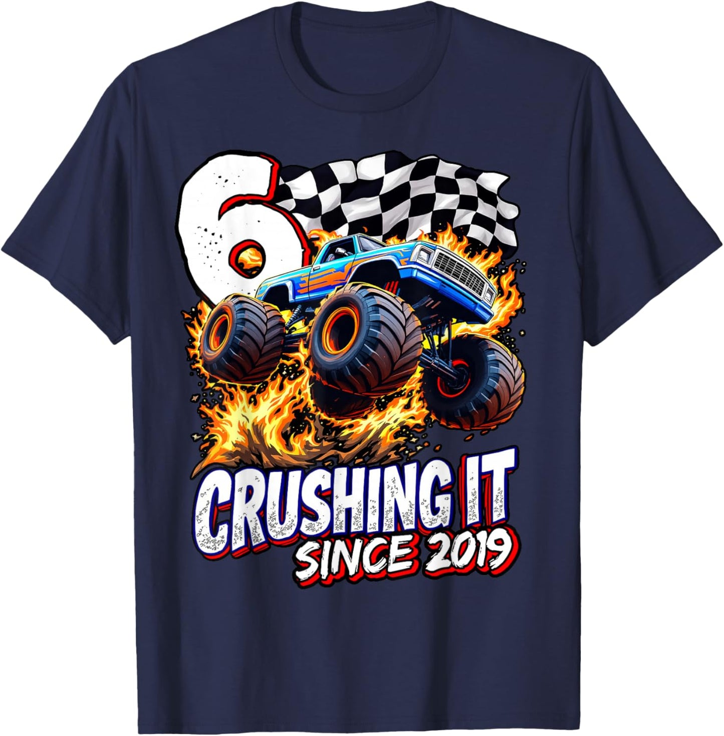 Birthday Monster Truck 6 year Old Boys 6th Party Born 2019 T-Shirt - T-Shirt | Navy