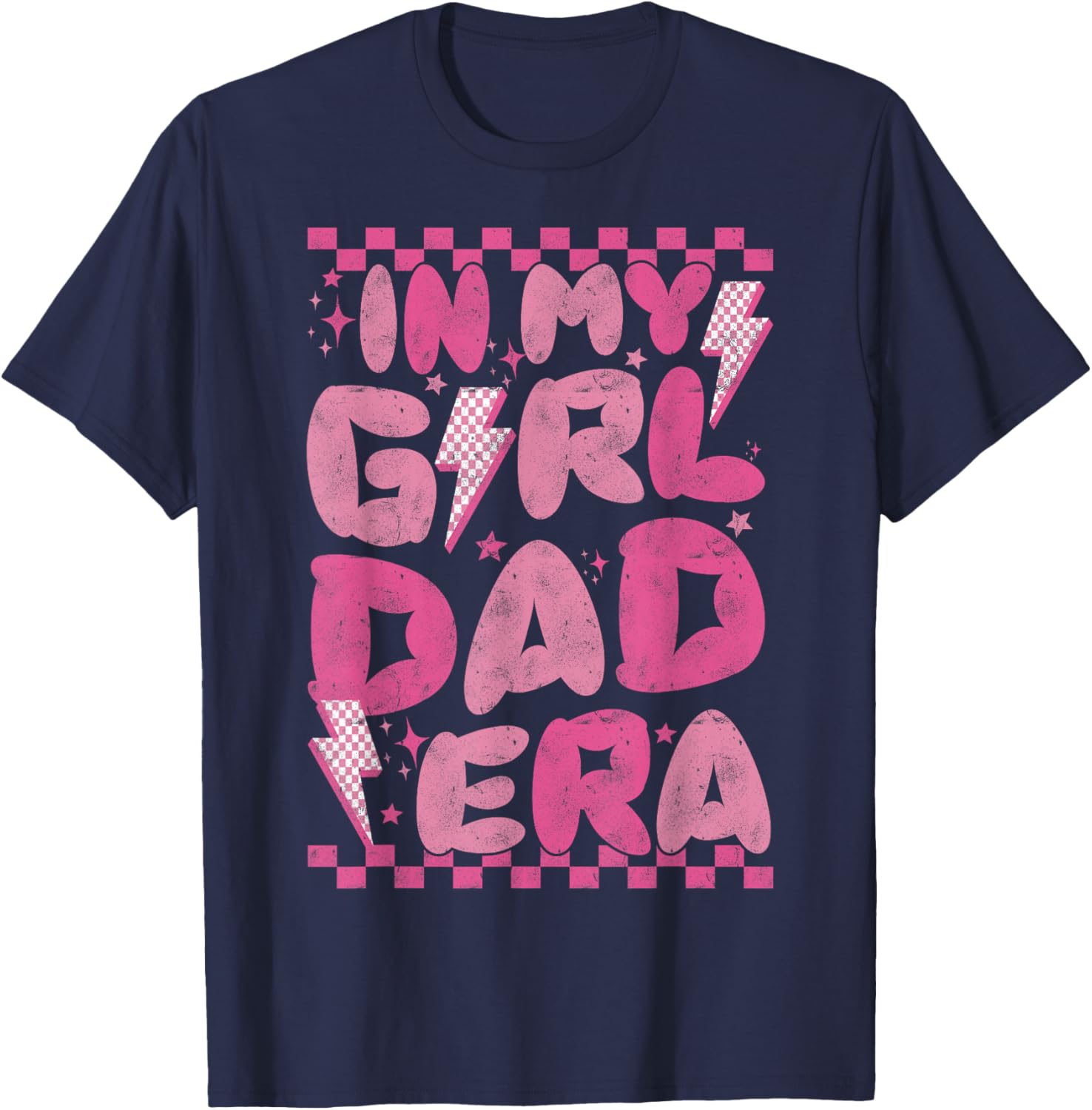 Funny In My Girl Dad Era Fathers Day 2024 retro T-Shirt - T-Shirt | Navy