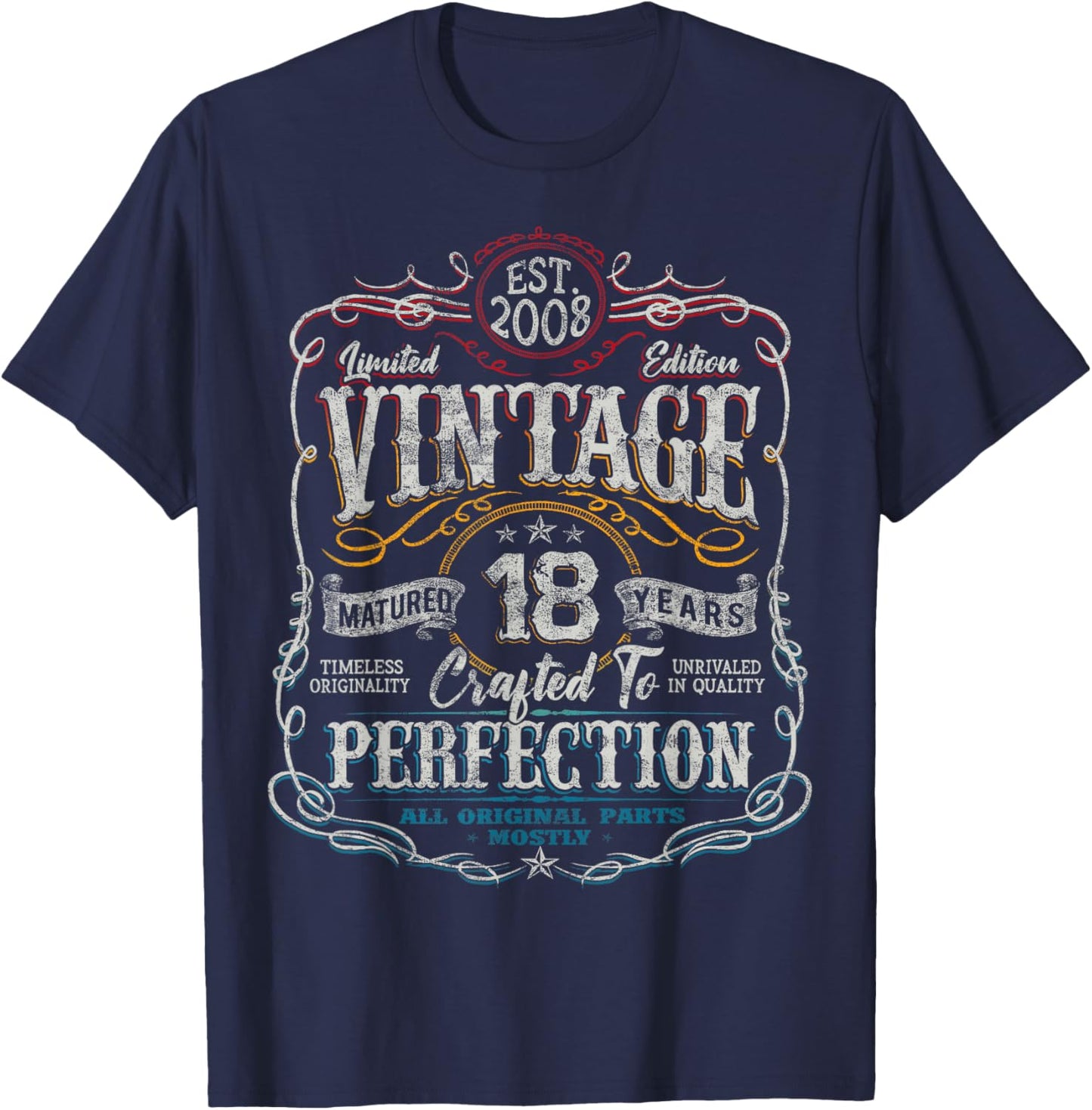 Vintage 2008 Limited Edition Shirt 18 Year Old 18th Birthday T-Shirt - T-Shirt | Navy