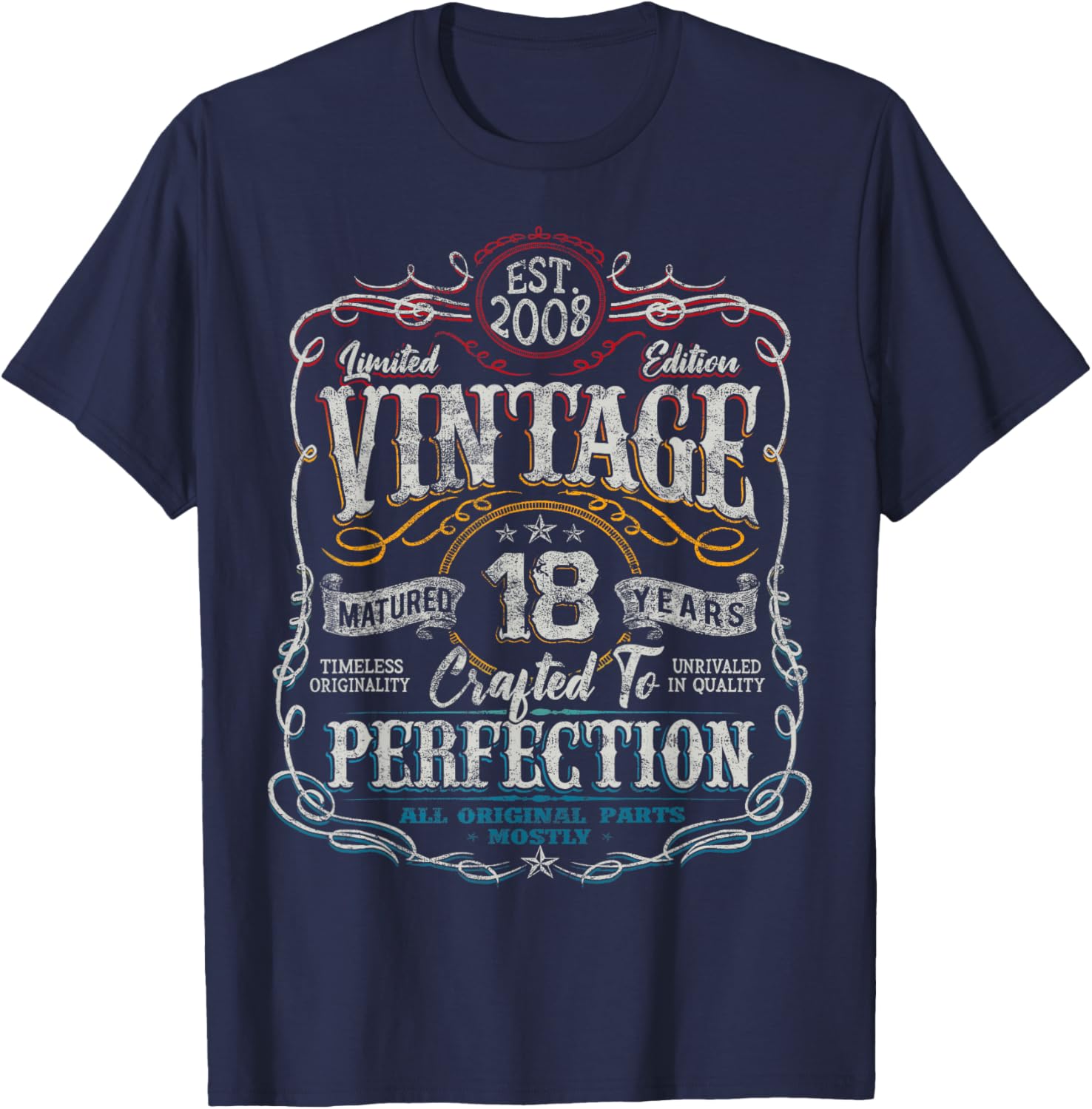 Vintage 2008 Limited Edition Shirt 18 Year Old 18th Birthday T-Shirt - T-Shirt | Navy