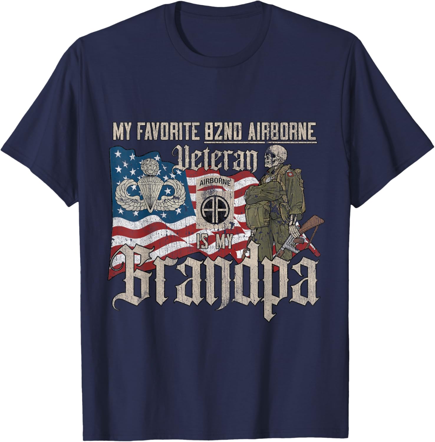 82nd Airborne Division Veteran Is My Grandpa Father's Day T-Shirt - T-Shirt | Navy