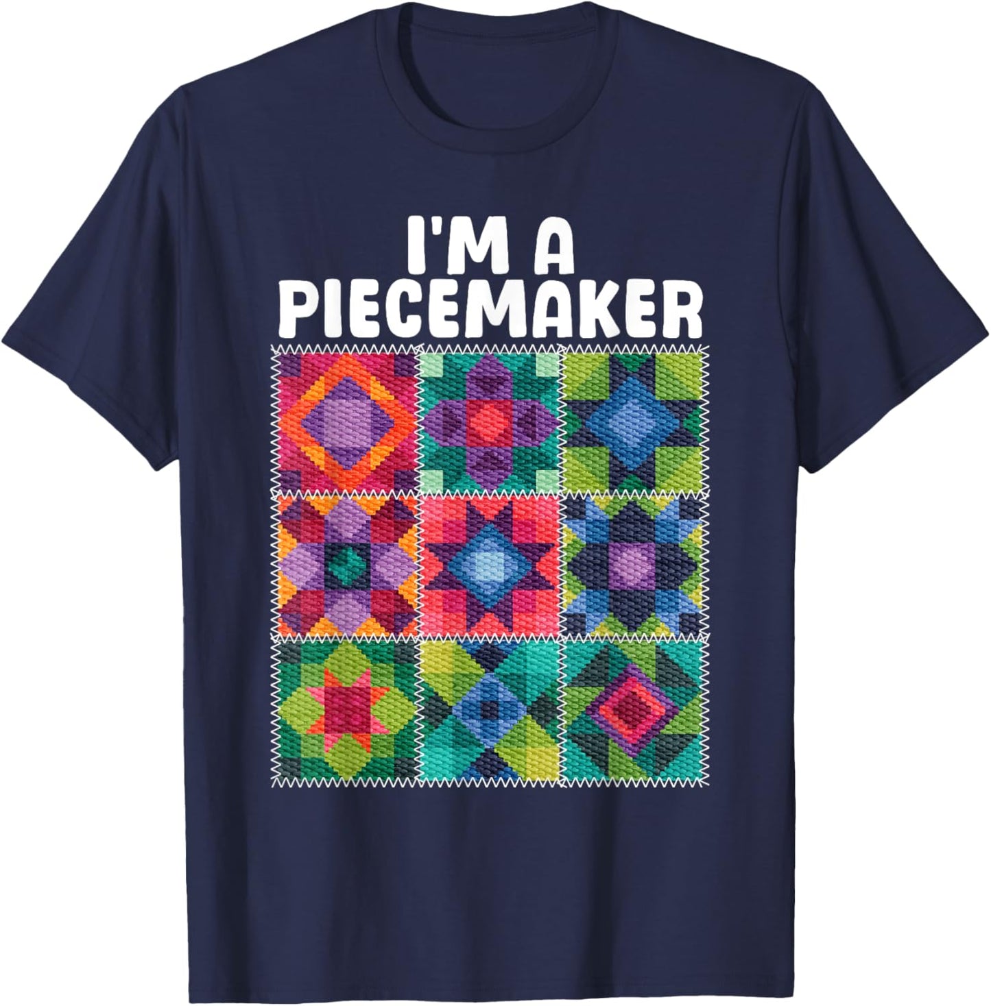 Quilting Art Women Sewing Lovers Piecemaker Quilter T-Shirt - T-Shirt | Navy