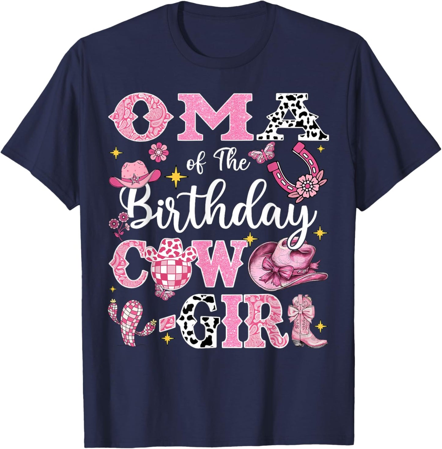 Oma Of The Birthday Cow-Girl Rodeo Oma Bday Party T-Shirt - T-Shirt | Navy