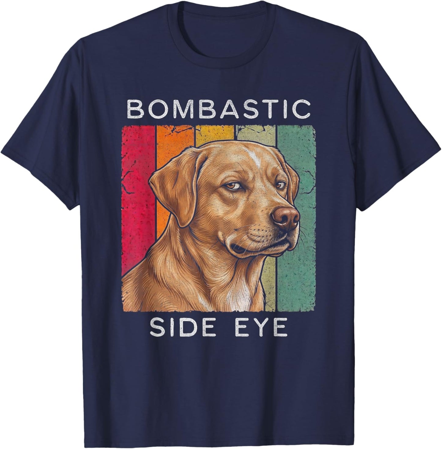Bombastic Side Eye Labrador Dog Retro Vintage Look T-Shirt - T-Shirt | Navy