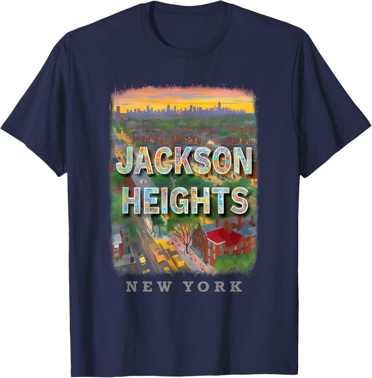 Jackson Heights New York Queens NY Neighborhood Life SD442 T-Shirt - T-Shirt | Navy