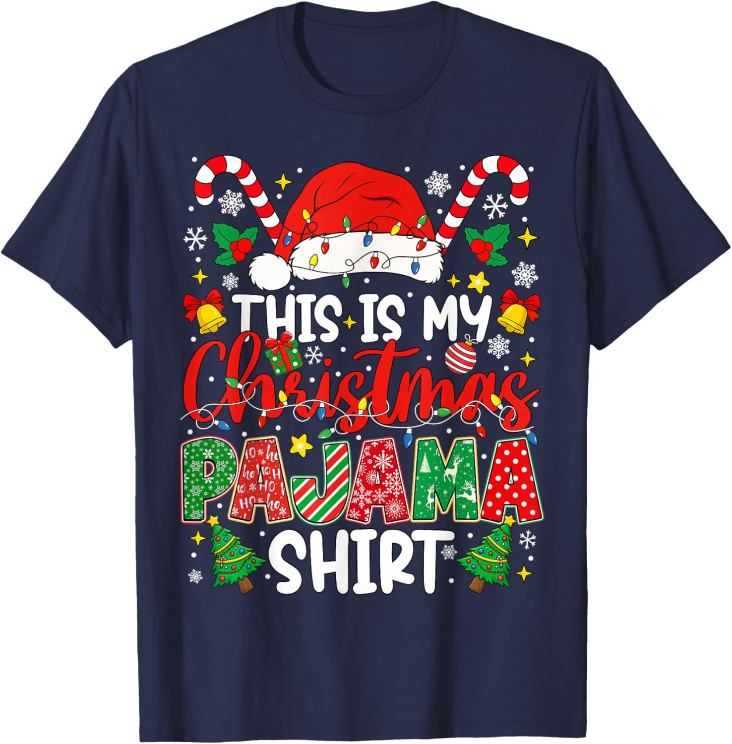 This is My Christmas Pajama Shirt Funny Xmas PJs Men Women T-Shirt - T-Shirt | Navy
