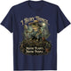 I Bury Things Maybe Plants Maybe People Funny Frog T-Shirt - T-Shirt | Navy