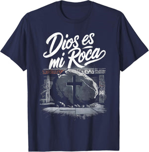 Dios Es Mi Roca Chicano Mexican Culture Faith God T-Shirt - T-Shirt | Navy
