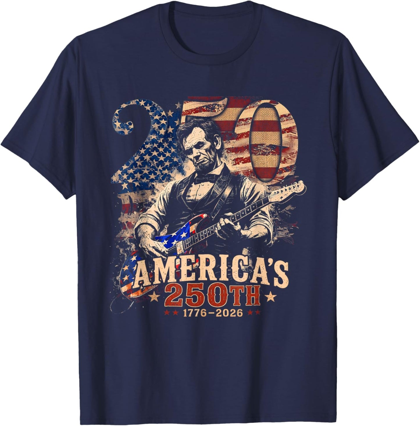 America's 250th Abraham Lincoln Playing Guitar Retro Vintage T-Shirt - T-Shirt | Navy