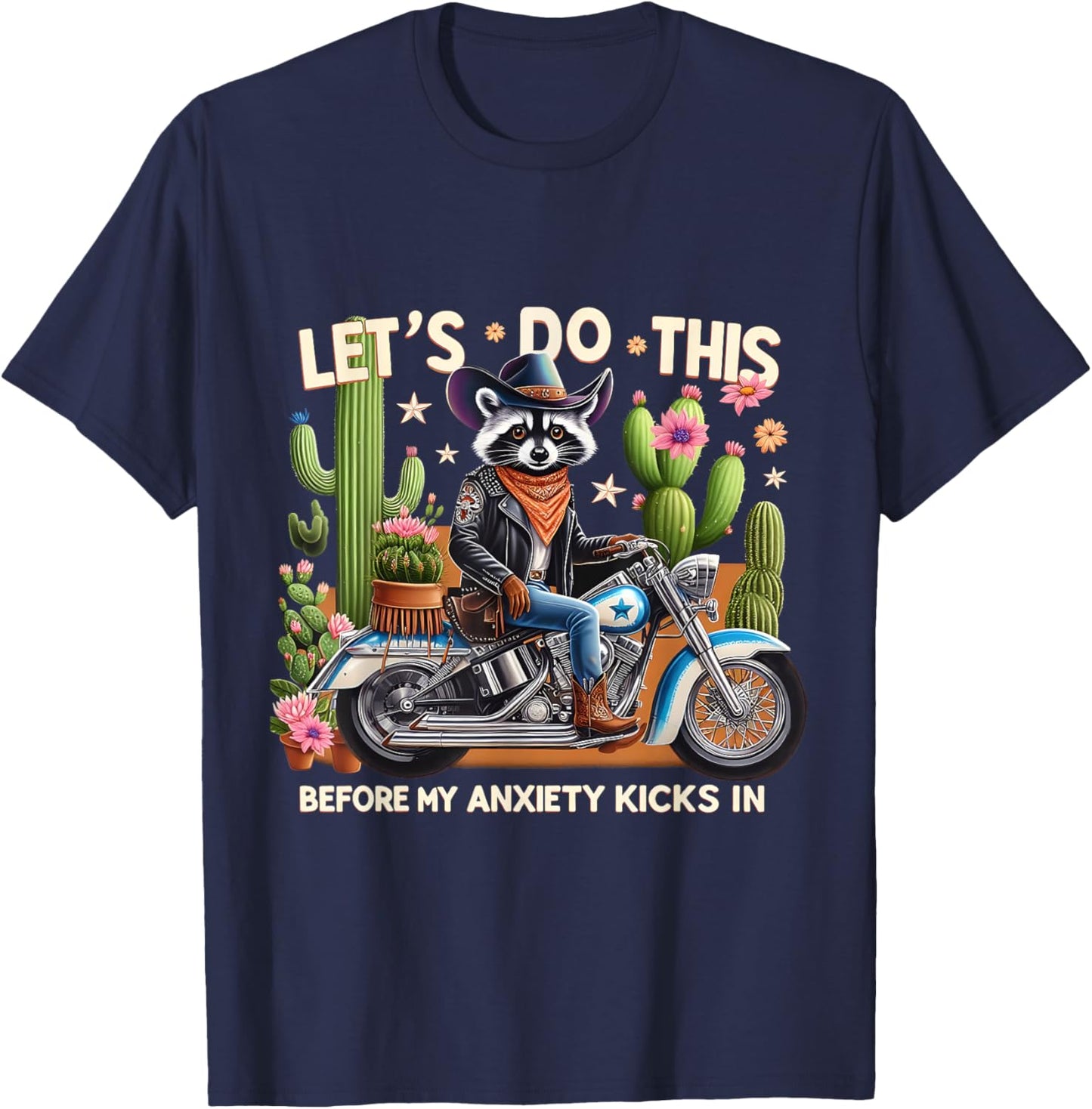 Funny Cowboy Raccoon Anxiety Western Biker Lovers Apparel T-Shirt - T-Shirt | Navy