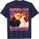 Certified Cock Handler Funny Offensive Adult Humor Bootleg T-Shirt - T-Shirt | Navy
