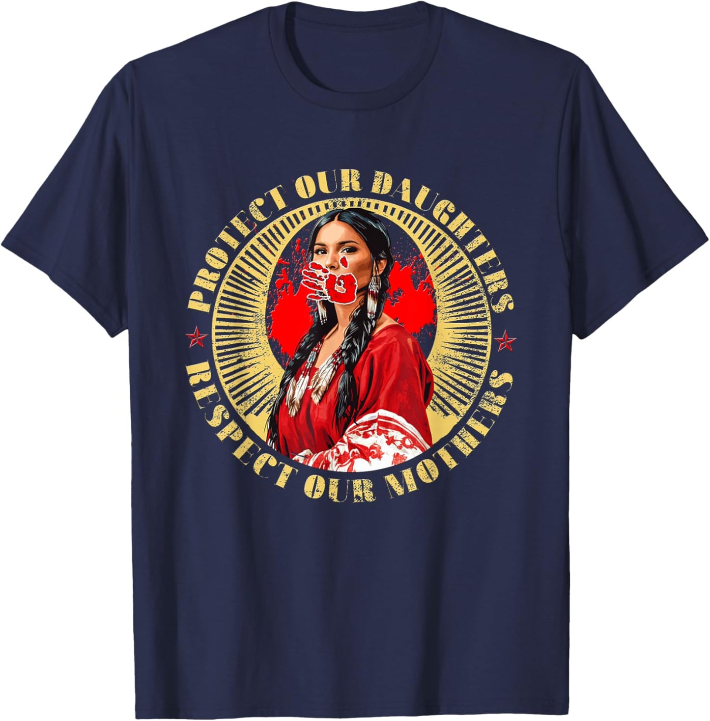 MMIW Awareness Indigenous Women Stolen Sisters Native Art T-Shirt - T-Shirt | Navy