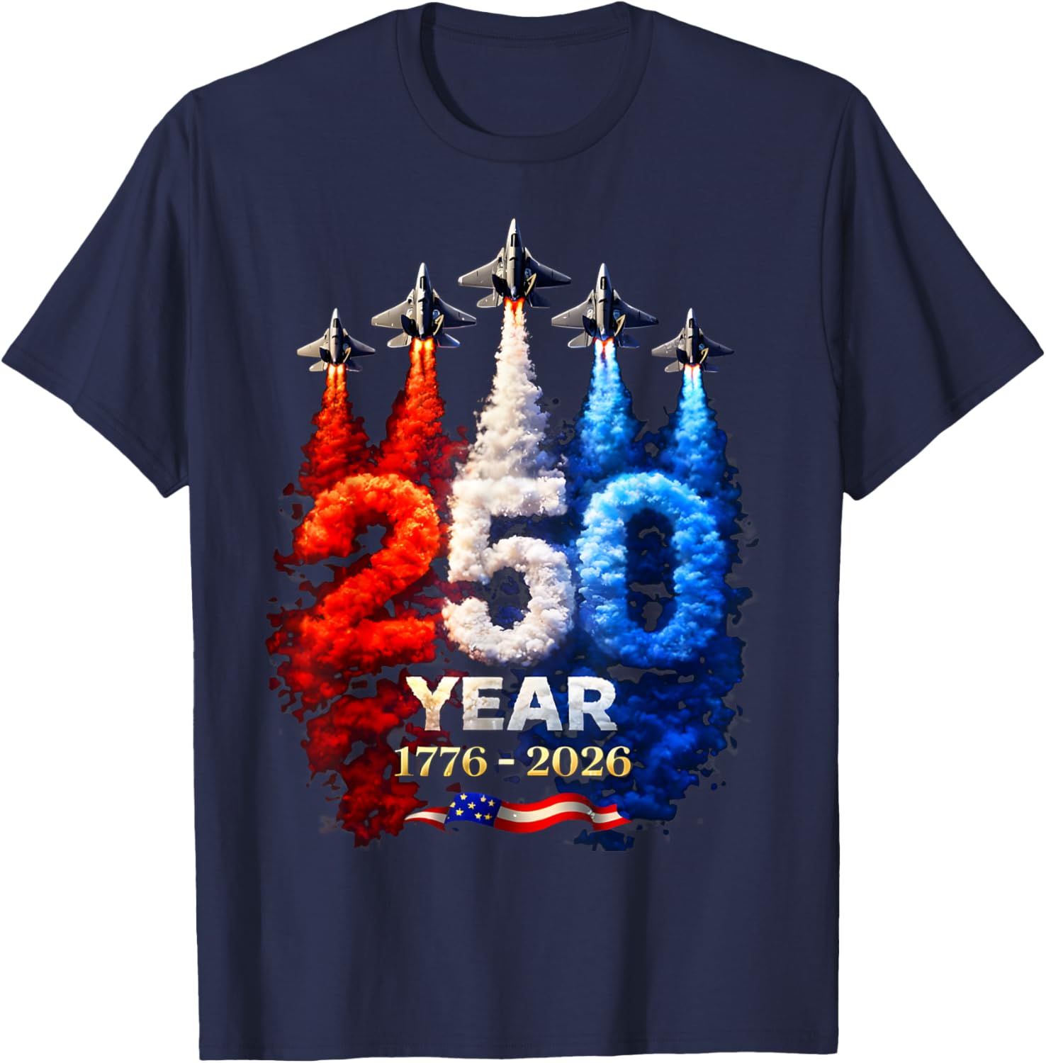 250 Years American 1776 2026 250th USA Patriotic 4th of July T-Shirt - T-Shirt | Navy