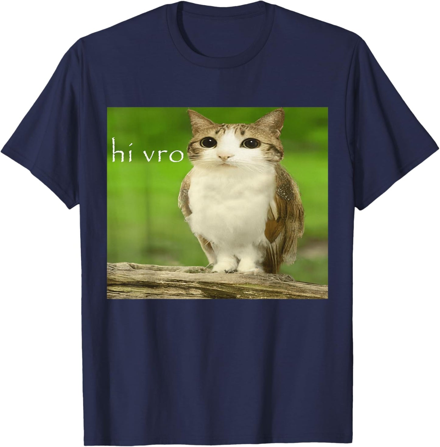Cat Owl Funny Cursed Hello Bro Brainrot Meowl Hi vro Meme T-Shirt - T-Shirt | Navy
