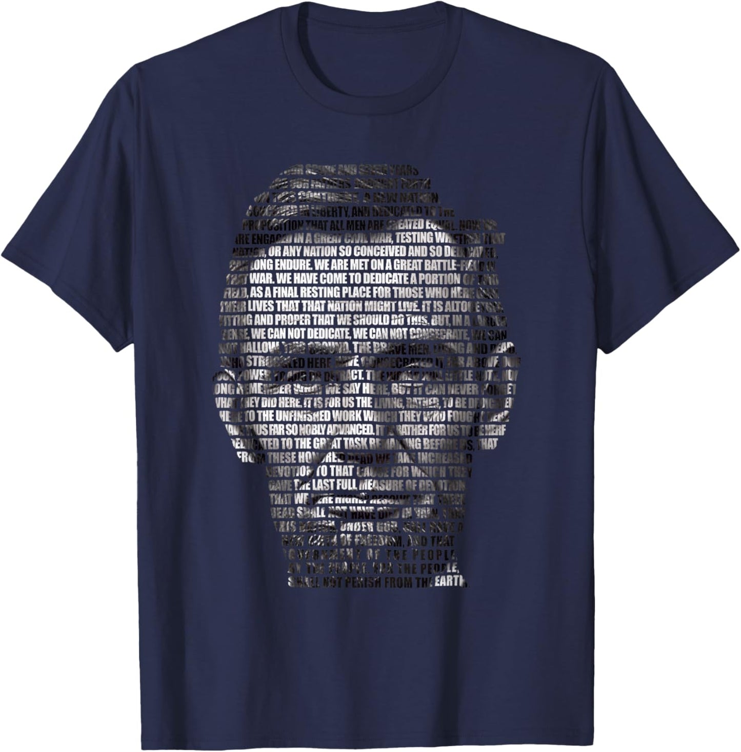 Gettysburg Address Abraham Lincoln Portrait | USA History T-Shirt - T-Shirt | Navy