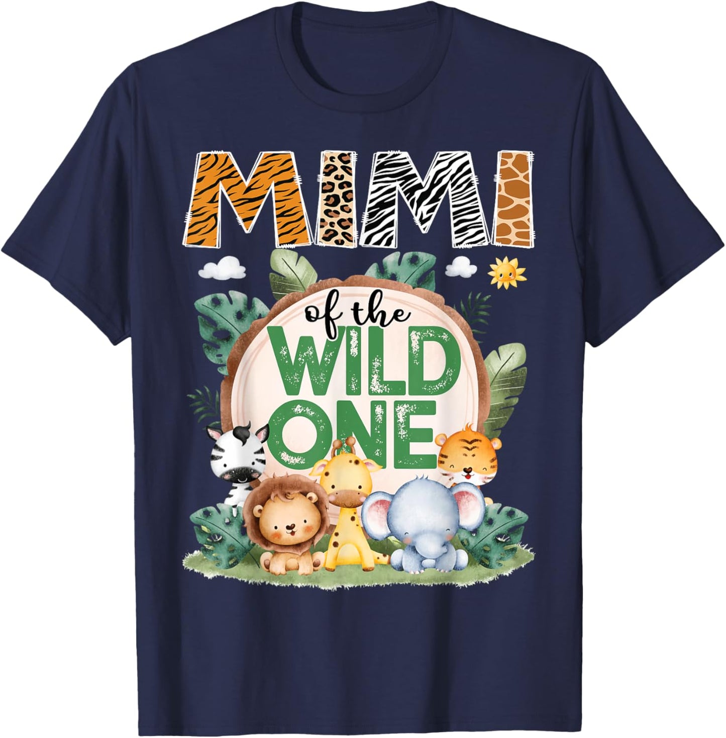 Mimi Of The Wild One Safari Jungle 1St Birthday Party T-Shirt - T-Shirt | Navy
