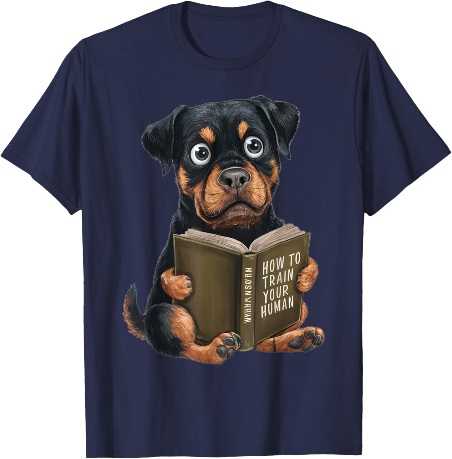 Rottweiler Dog, welpe, how to train your human, funny T-Shirt - T-Shirt | Navy