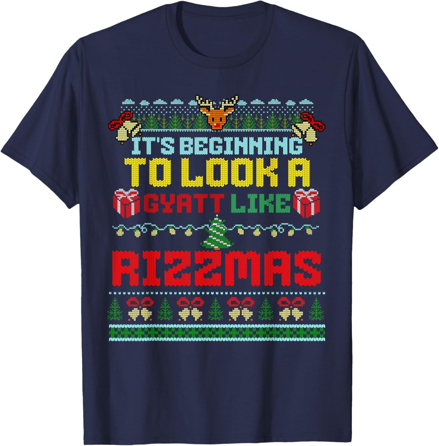 It's Beginning To Look A Gyatt Like Rizzmas Brainrot Xmas T-Shirt - T-Shirt | Navy