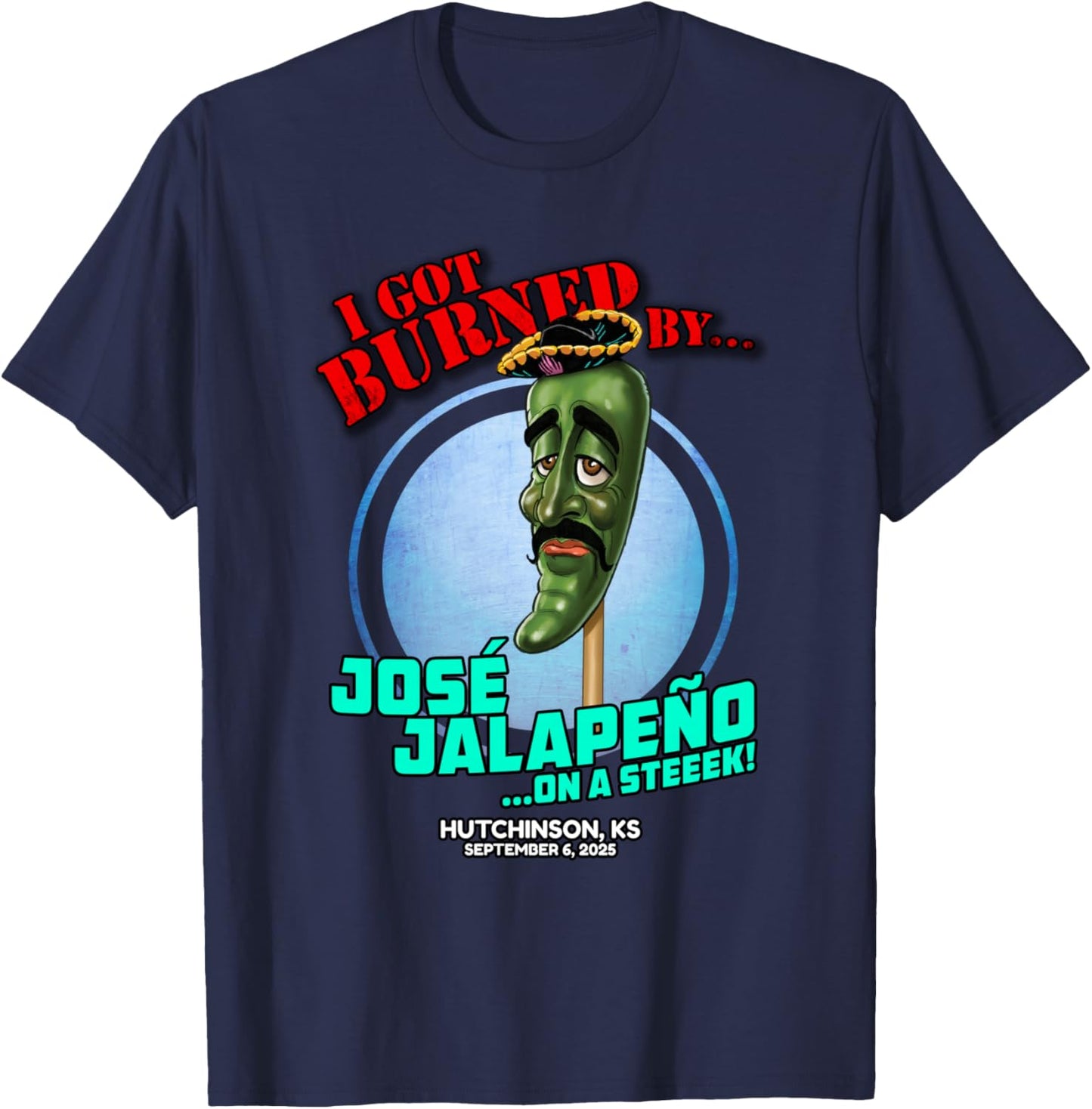 Jose Jalapeno On A Stick Hutchinson, KS (2025) T-Shirt - T-Shirt | Navy