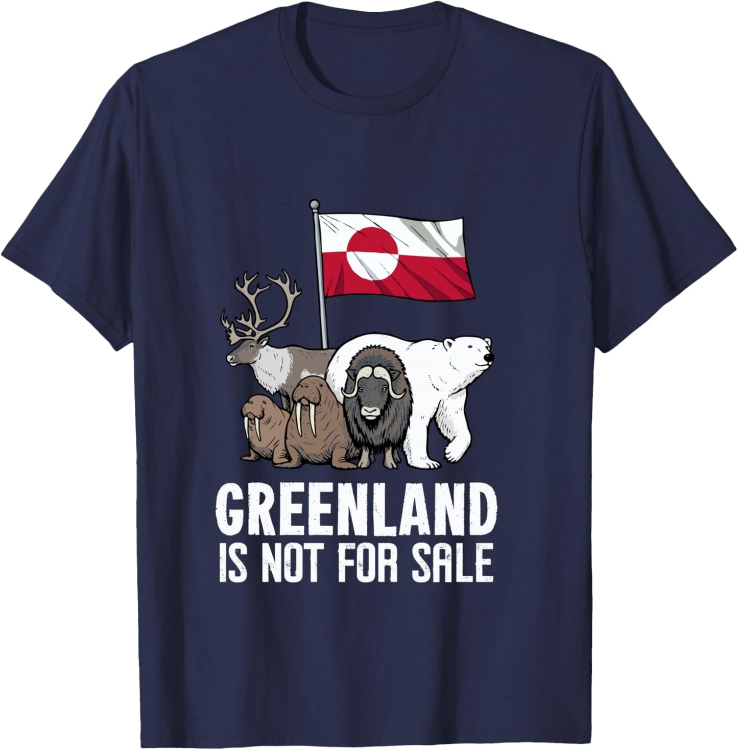 Greenland Not For Sale Flag Greenland Animals Greenland T-Shirt - T-Shirt | Navy