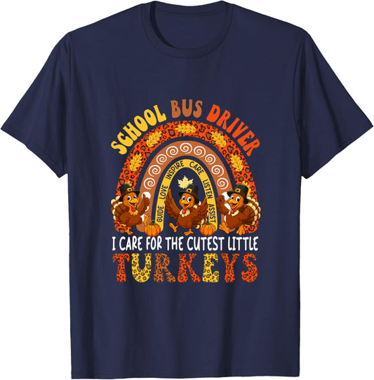 School Bus Driver I Care For Cutest Turkeys Thanksgiving T-Shirt - T-Shirt | Navy