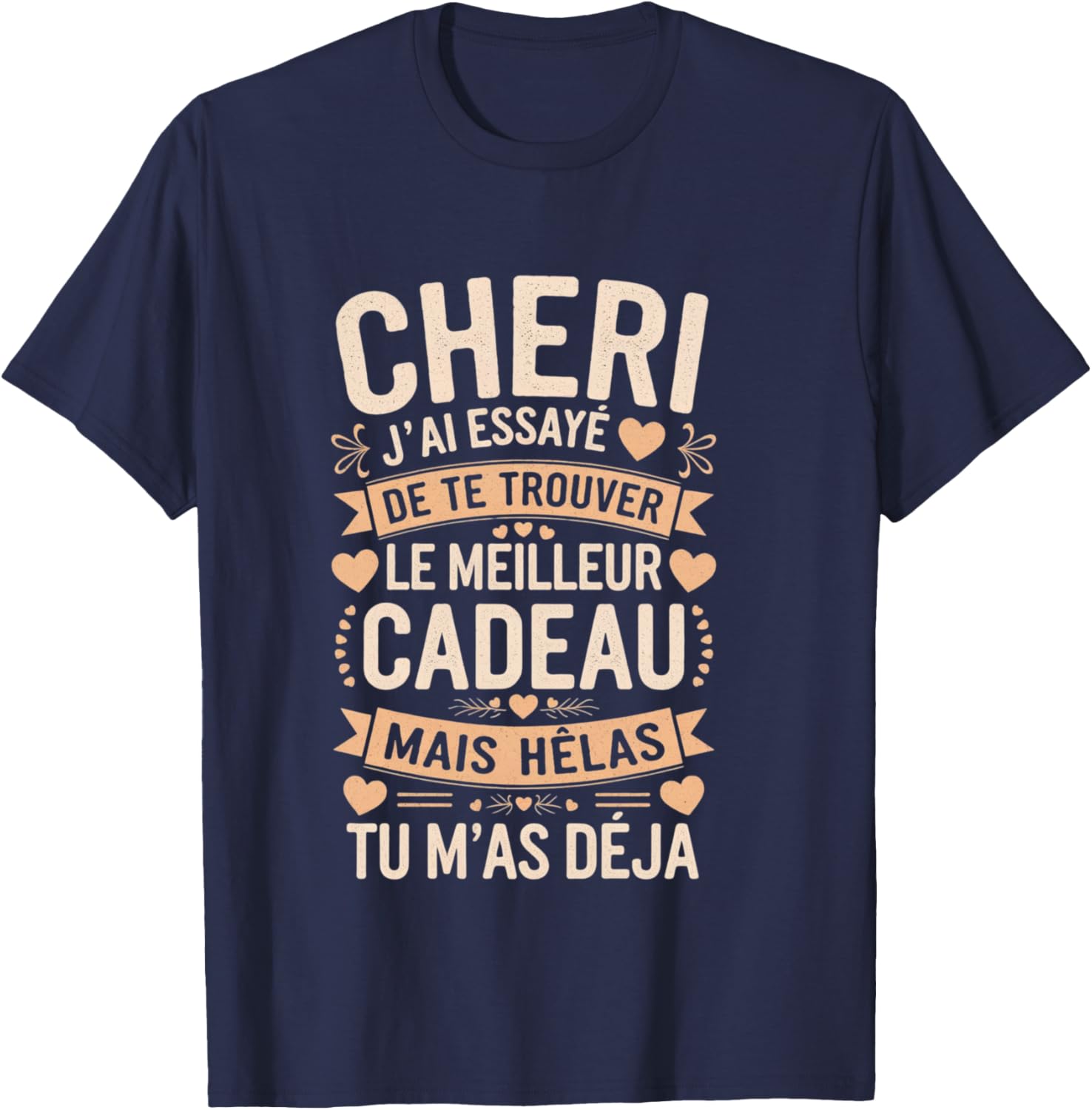 Original Gift Sweetheart Valentine's Day Love Couple Humour T-Shirt - T-Shirt | Navy