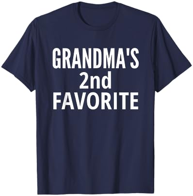Grandma's 2nd Favorite | Grandma's Second Favorite T-Shirt - T-Shirt | Navy